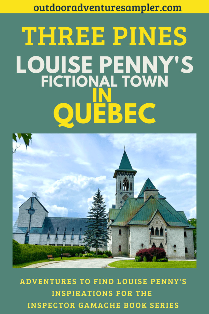Quebec Road Trip: In Search of Author Louise Penny's Three Pines -  Hemispheres